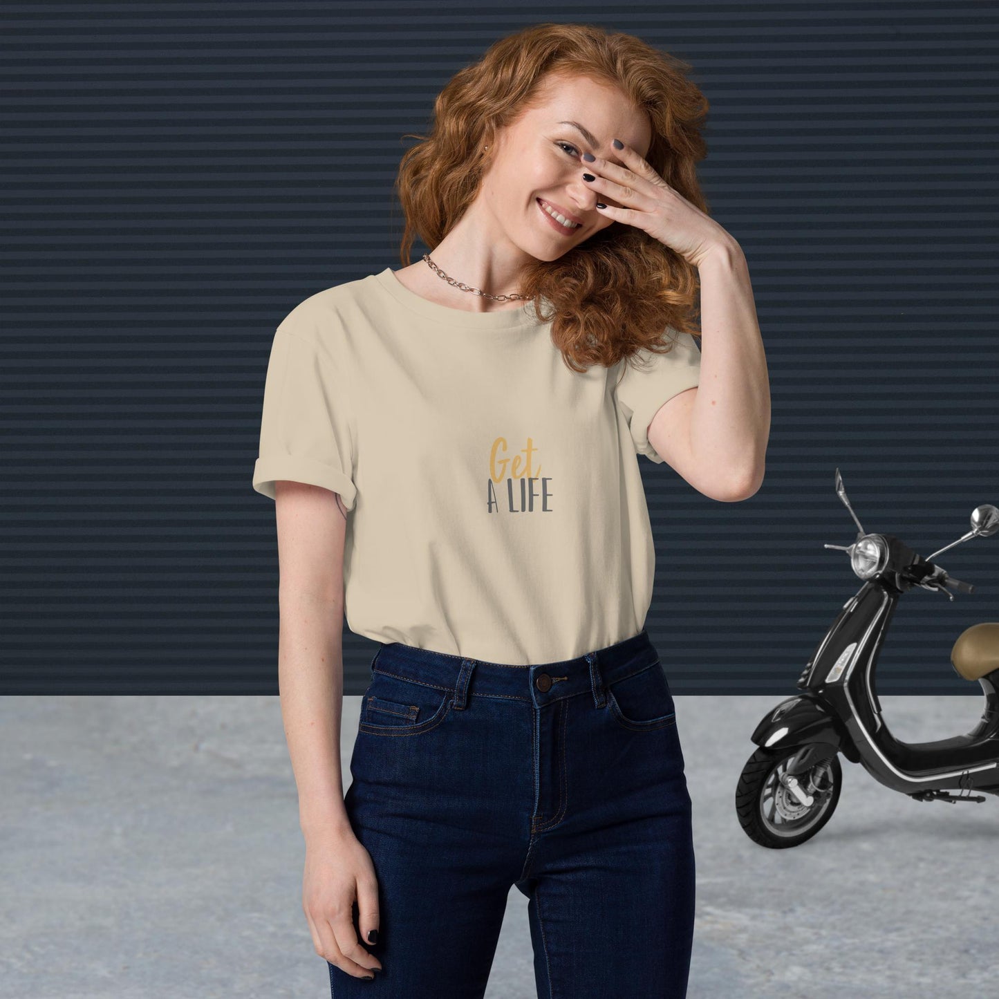 Get A Life Tee – Unisex Organic Cotton Statement Shirt